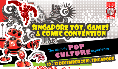 STGCC 2010 – Singapore Toys Games and Comics Convention